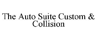 THE AUTO SUITE CUSTOM & COLLISION