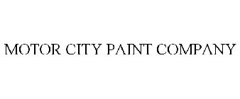 MOTOR CITY PAINT COMPANY