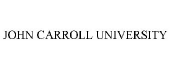 JOHN CARROLL UNIVERSITY