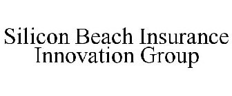 SILICON BEACH INSURANCE INNOVATION GROUP