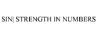 SIN| STRENGTH IN NUMBERS