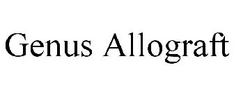 GENUS ALLOGRAFT