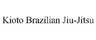 KIOTO BRAZILIAN JIU-JITSU