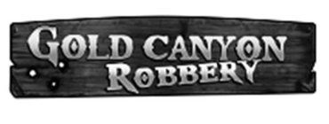 GOLD CANYON ROBBERY