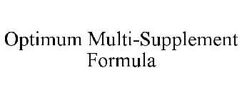 OPTIMUM MULTI-SUPPLEMENT FORMULA