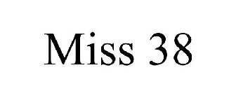MISS 38