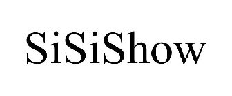 SISISHOW