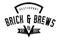 BRICK & BREWS RESTAURANT BB EST. 2017