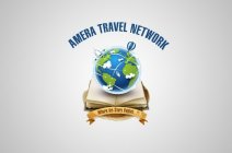 AMERA TRAVEL NETWORK WHERE THE STORY BEGINS...