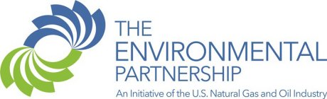 THE ENVIRONMENTAL PARTNERSHIP AN INITIATIVE OF THE U.S. NATURAL GAS AND OIL INDUSTRY