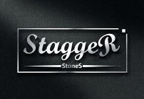 STAGGER STONES