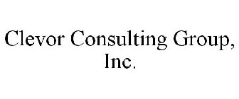 CLEVOR CONSULTING GROUP, INC.