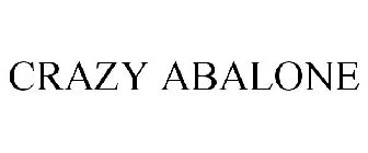 CRAZY ABALONE