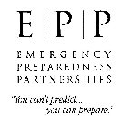 EMERGENCY PREPAREDNESS PARTNERSHIPS E |P | P 
