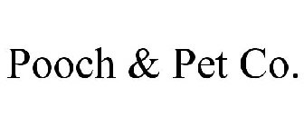 POOCH & PET CO.