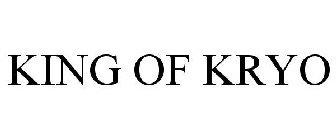 KING OF KRYO