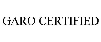 GARO CERTIFIED