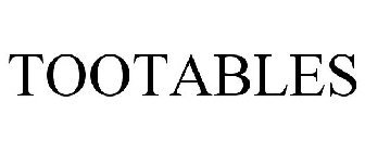 TOOTABLES