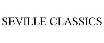 SEVILLE CLASSICS