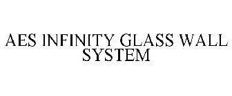 AES INFINITY GLASS WALL SYSTEM