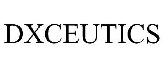 DXCEUTICS