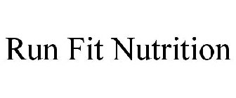 RUN FIT NUTRITION