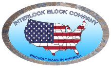 INTERLOCK BLOCK COMPANY PROUDLY MADE INAMERICAMERICA