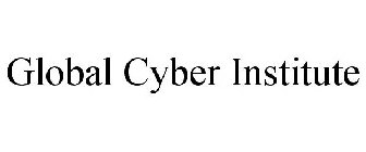 GLOBAL CYBER INSTITUTE