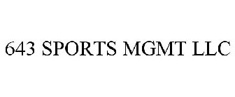 643 SPORTS MGMT LLC