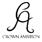 CA CROWN AMBITION