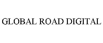 GLOBAL ROAD DIGITAL