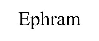 EPHRAM