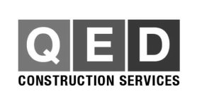 QED CONSTRUCTION SERVICES