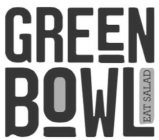 GREENBOWL EAT SALAD