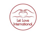 LET LOVE INTERNATIONAL