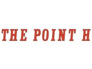 THE POINT H