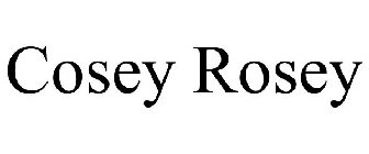 COSEY ROSEY