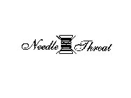 NEEDLE&THREAT