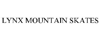 LYNX MOUNTAIN SKATES
