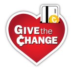 GIVE THE CHANGE