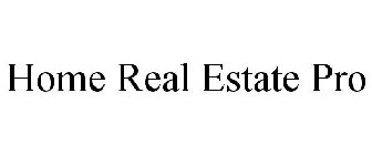 HOME REAL ESTATE PRO