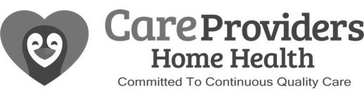 CARE PROVIDERS HOME HEALTH COMMITTED TOCONTINUOUS QUALITY CARE