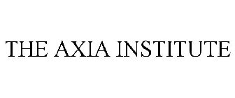 THE AXIA INSTITUTE