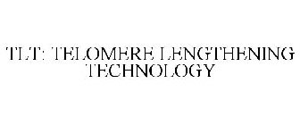 TLT: TELOMERE LENGTHENING TECHNOLOGY