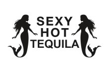 SEXY HOT TEQUILA