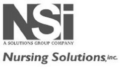 NSI A SOLUTIONS GROUP COMPANY NURSING SOLUTIONS, INC.