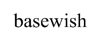 BASEWISH