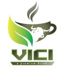 VICI A PREMIUM DRINK