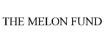 THE MELON FUND