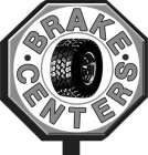 BRAKE CENTERS